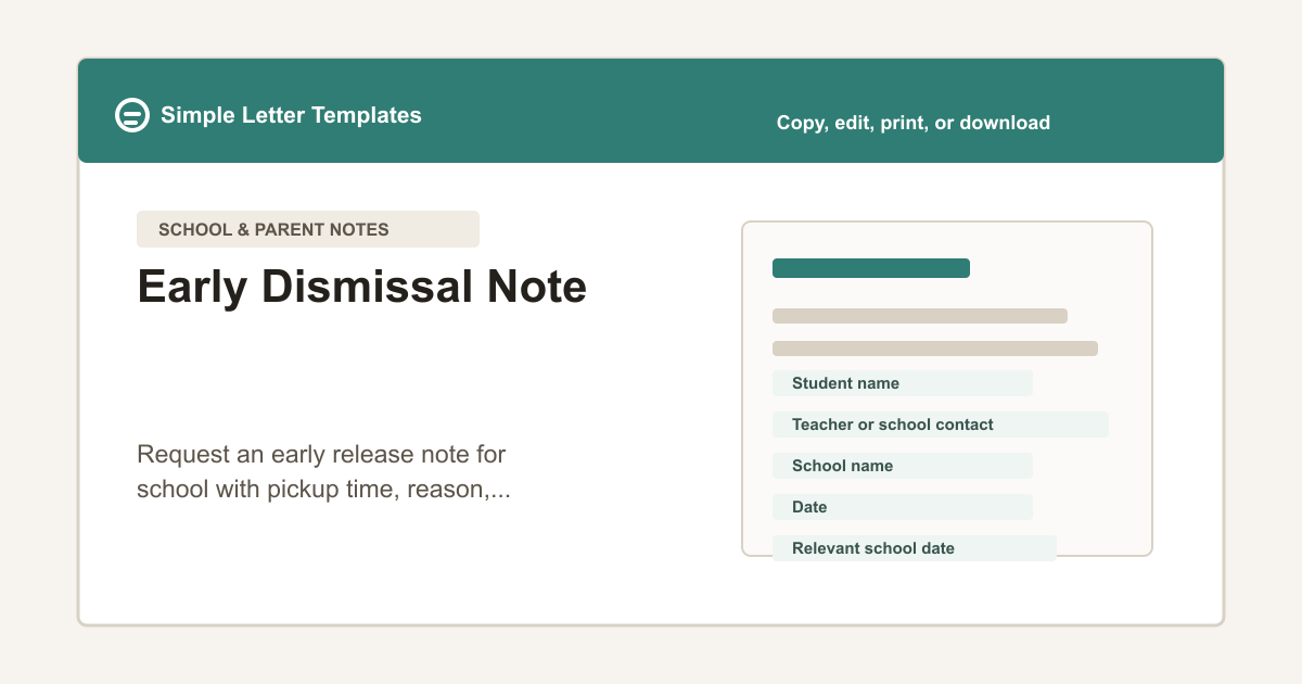 Early Dismissal Note template preview with student name, dismissal time, pickup procedure, and parent contact fields